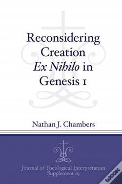 Capa do artigo Reconsidering Creation Ex Nihilo In Genesis 1