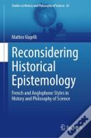 Reconsidering Historical Epistemology