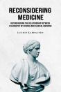 Reconsidering Medicine - Preview