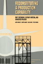 Reconstituting A Production Capability - Preview