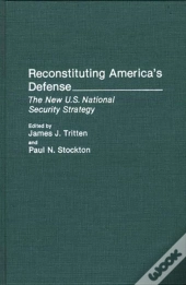 Reconstituting America'S Defense
