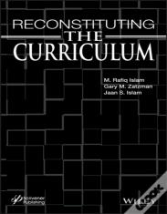 Reconstituting The Curriculum
