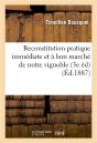 Reconstitution Pratique Immediate Et A Bon Marche De Notre Vignoble - Preview