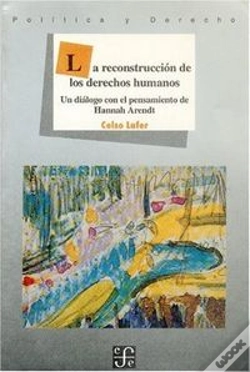 Capa do artigo Reconstruccion De Los Derechos Humanos, La. Un Dialogo Con El Pensamiento De Hannah Arendt