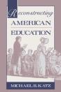 Reconstructing American Education - Preview
