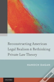 Capa do artigo Reconstructing American Legal Realism & Rethinking Private Law Theory