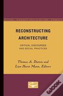 Reconstructing Architecture