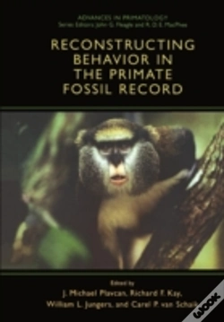 Capa do artigo Reconstructing Behavior In The Primate Fossil Record