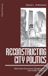 Reconstructing City Politics