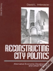 Reconstructing City Politics
