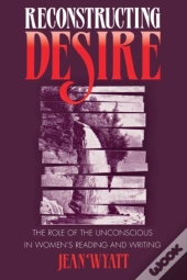 Reconstructing Desire