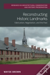 Reconstructing Historic Landmarks