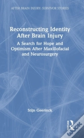 Reconstructing Identity After Brain Injury