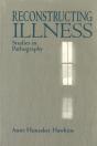 Reconstructing Illness - Preview