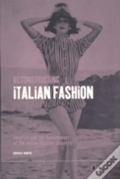 Reconstructing Italian Fashion