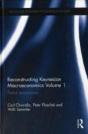 Reconstructing Keynesian Macroeconomics Volume 1 - Preview