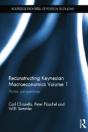 Reconstructing Keynesian Macroeconomics Volume 1 - Preview