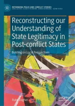 Capa do artigo Reconstructing Our Understanding Of State Legitimacy In Post-Conflict States