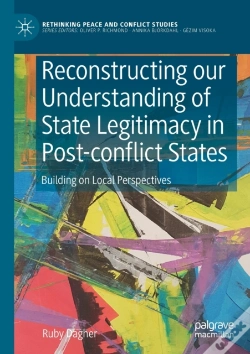 Capa do artigo Reconstructing Our Understanding Of State Legitimacy In Post-Conflict States