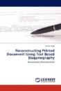 Reconstructing Printed Document Using Text Based Steganography - Preview