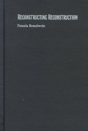 Reconstructing Reconstruction - Preview