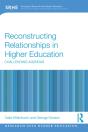 Reconstructing Relationships In Higher Education - Preview