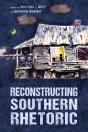 Reconstructing Southern Rhetoric - Preview