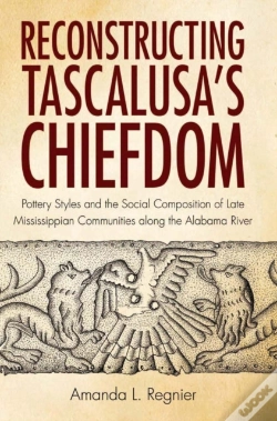 Capa do artigo Reconstructing Tascalusa'S Chiefdom
