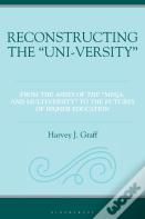 Reconstructing The Â€Œuni-Versityâ€