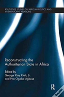 Capa do artigo Reconstructing The Authoritarian State In Africa