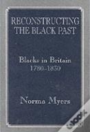 Reconstructing The Black Past