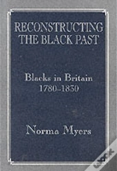 Reconstructing The Black Past