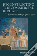Reconstructing The Commercial Republic