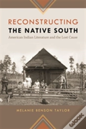 Capa do artigo Reconstructing The Native South