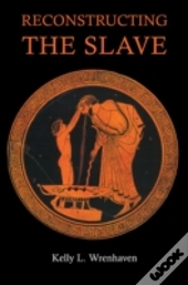 Reconstructing The Slave