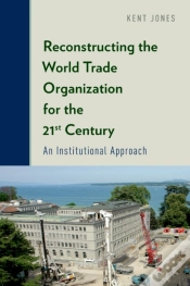 Capa do artigo Reconstructing The World Trade Organization For The 21st Century