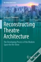 Reconstructing Theatre Architecture