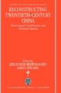 Reconstructing Twentieth Century China - Preview