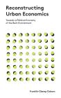 Reconstructing Urban Economics - Preview