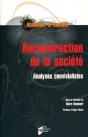 Reconstruction De La Société ; Analyses Convivialistes - Preview