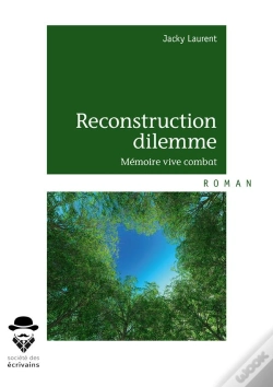 Capa do artigo Reconstruction Dilemme ; Mémoire Vive Combat