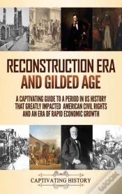 Capa do artigo Reconstruction Era And Gilded Age