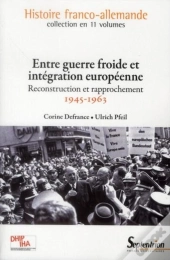 Reconstruction Et Intégration, 1945-1963