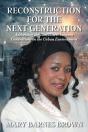 Reconstruction For The Next Generation: - Preview