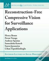 Reconstruction-Free Compressive Vision For Surveillance Applications