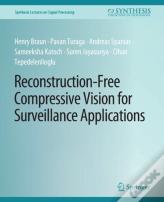 Reconstruction-Free Compressive Vision For Surveillance Applications