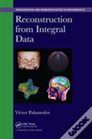 Reconstruction From Integral Data