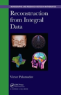 Reconstruction From Integral Data - Preview