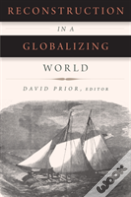 Reconstruction In A Globalizing World