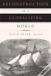 Reconstruction In A Globalizing World